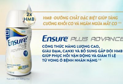 Sữa Ensure Plus Advance 220ml cho người ung thư giá bao nhiêu, mua ở đâu, có tốt không 2024?