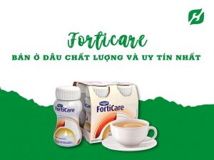 Sữa Forticare có tác dụng gì 