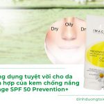 Kem Chống Nắng Image Spf 50 Prevention+ – Sự Lựa Chọn Hoàn Hảo Cho Da Hỗn Hợp