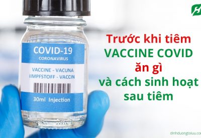 Tiêm vaccine COVID-19: Trước khi tiêm vaccine Covid ăn gì?