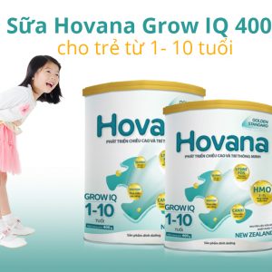 Sữa Hovana Grow Iq 400g – Nguồn Dinh Dưỡng Tiên Tiến Cho Trẻ Từ 1 Đến 10 Tuổi Phát Triển Vượt Bậc Về Trí Não, Chiều Cao Và Hệ Miễn Dịch