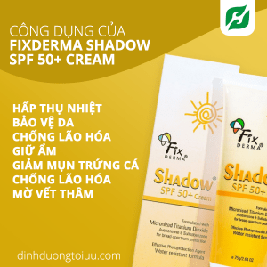 Kem Chống Nắng Fixderma Shadow SPF 50+ Cream – Ngăn ngừa da thâm sạm