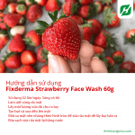 Fixderma Strawberry Face Wash 60g – Sữa rửa mặt dâu tây trẻ hóa làn da