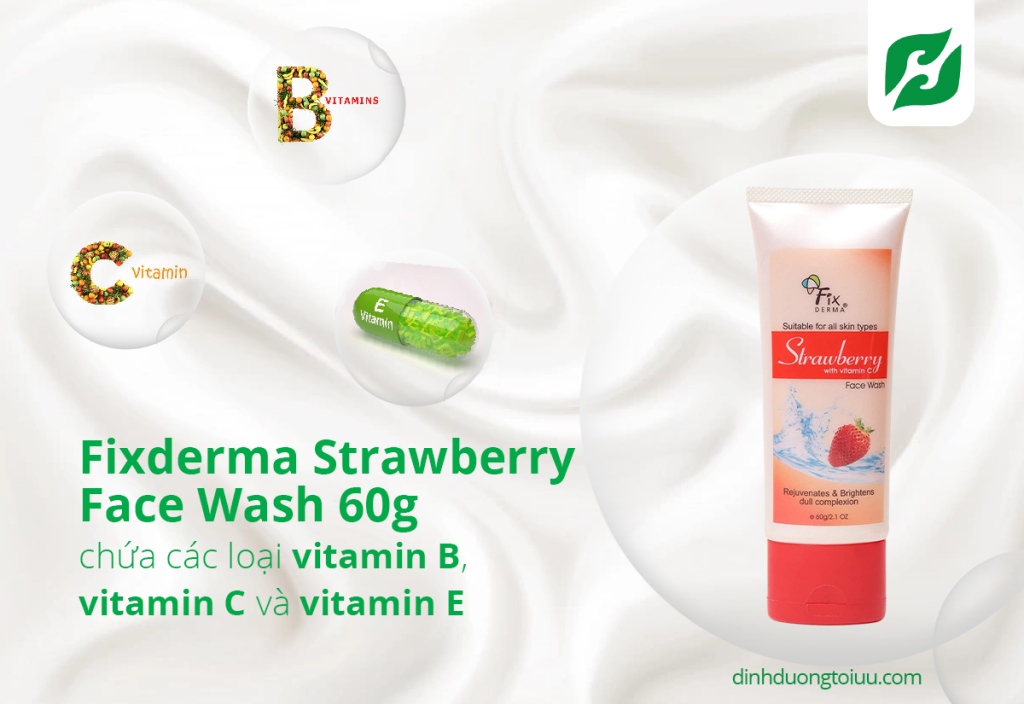 Fixderma Strawberry Face Wash 60g chứa các loại vitamin B, vitamin C và vitamin E.