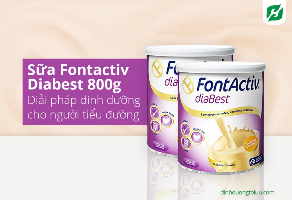 Sữa Fontactiv Diabest 800g - giải pháp dinh dưỡng cho người tiểu đường