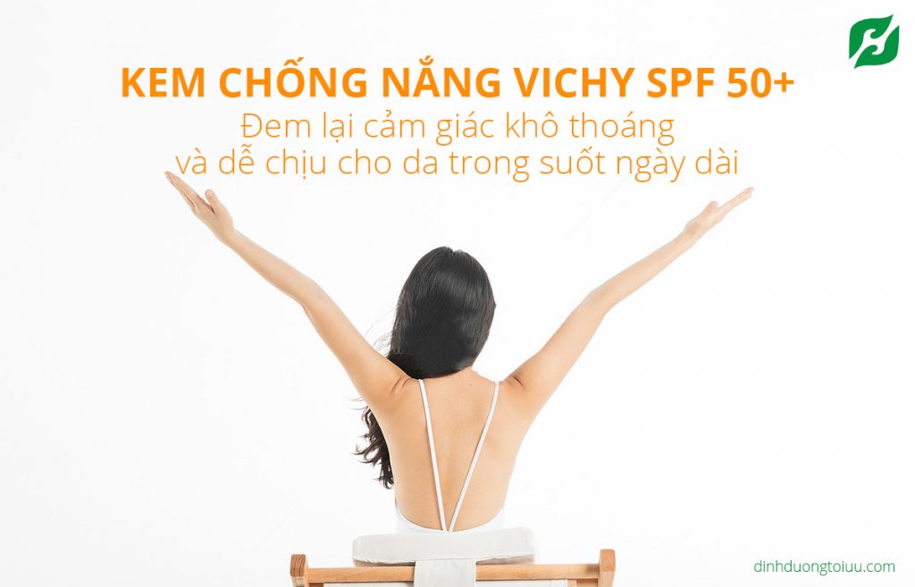 Kem chống nắng Vichy SPF 50+ đem lại cảm giác khô thoáng và dễ chịu cho da trong suốt ngày dài