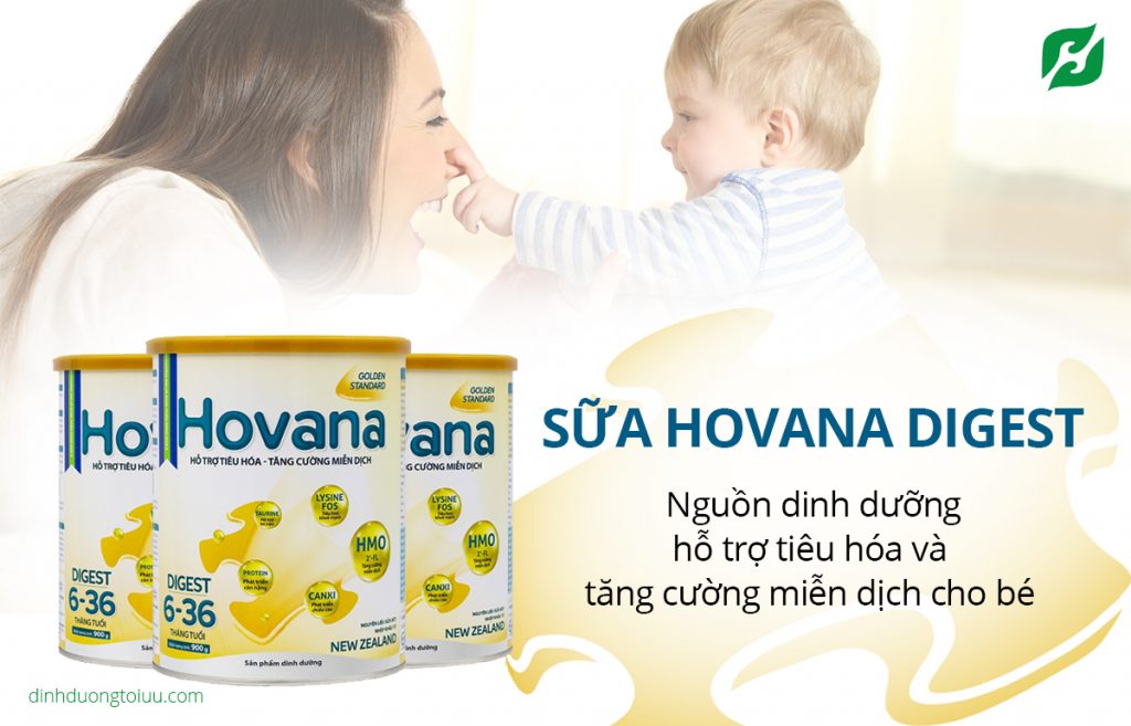 Sữa Hovana Digest - nguồn dinh dưỡng hỗ trợ tiêu hóa và tăng cường miễn dịch cho bé 