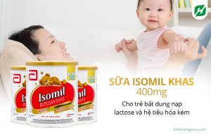 Sữa ISOMIL Khas 400mg cho trẻ bất dung nạp lactose và hệ tiêu hóa kém