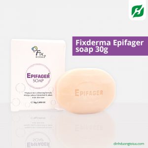 Fixderma Epifager Soap 30g trị nám hiệu quả thần kỳ