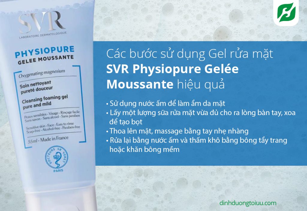 Các bước sử dụng Gel rửa mặt SVR Physiopure Gelée Moussante hiệu quả