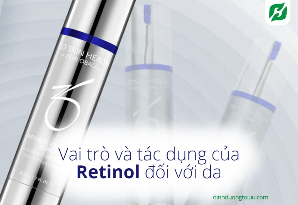 Vai trò và tác dụng của Retinol đối với da