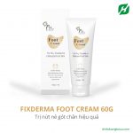 Fixderma Foot Cream 60g Trị Nứt Nẻ Gót Chân Hiệu Quả