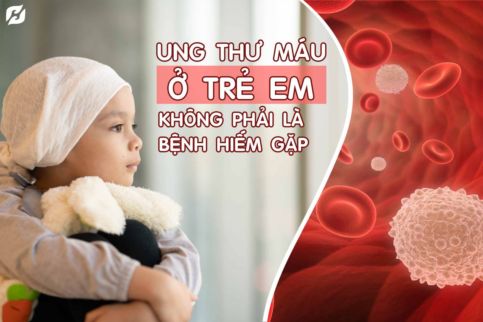 Dấu hiệu ung thư máu ở trẻ em