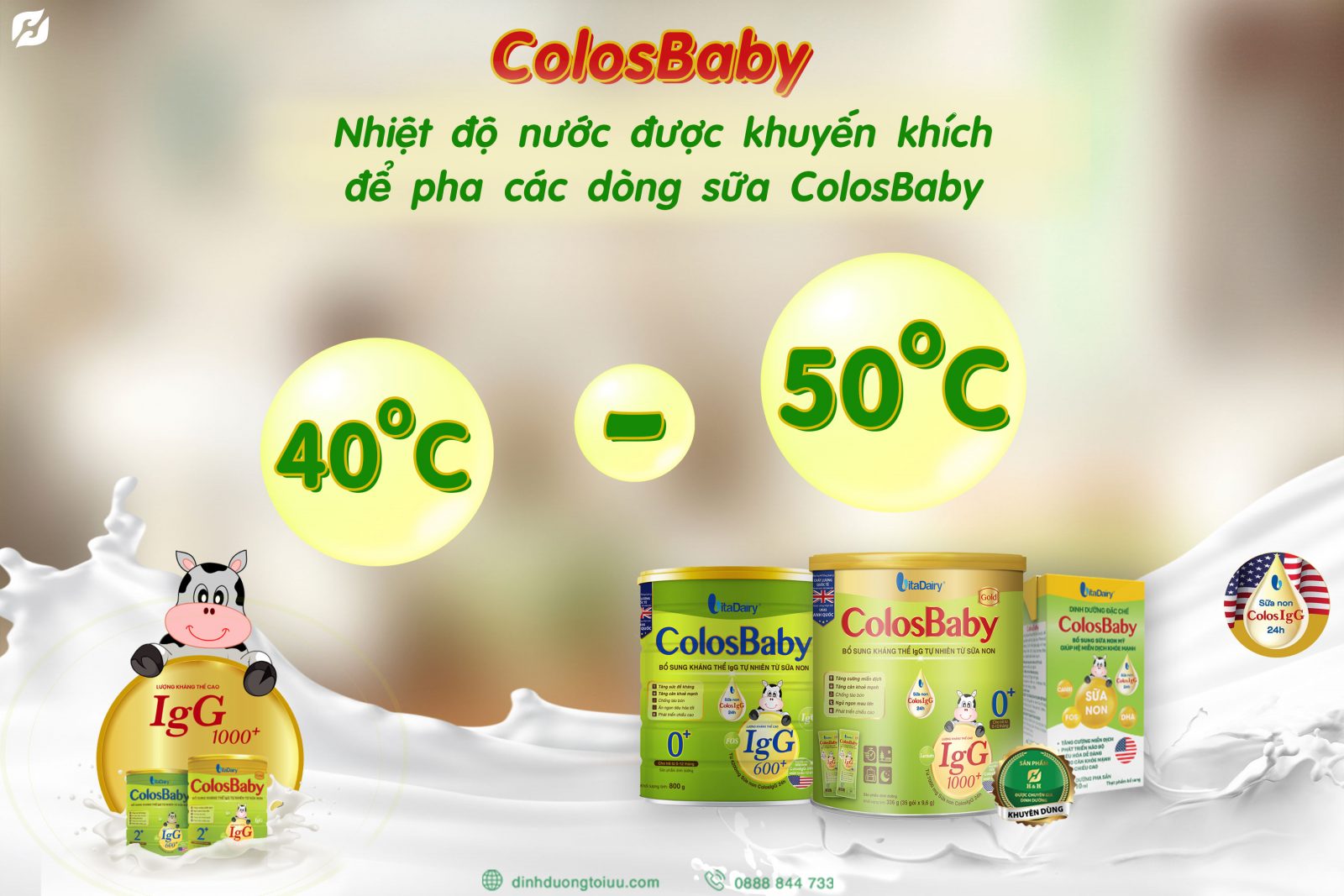 Nhiệt độ nước được khuyến khích để pha các dòng sữa ColosBaby là từ 40 đến 50℃