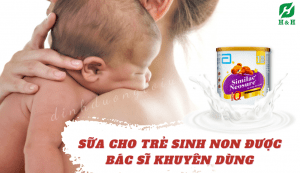 Read more about the article 3+ sữa cho trẻ sinh non được khuyên dùng 2023