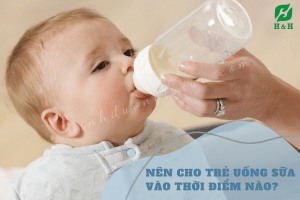 Có nên cho trẻ uống sữa trước khi ngủ