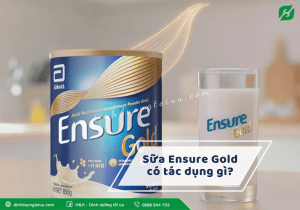 Sữa Ensure Gold có tác dụng gì?