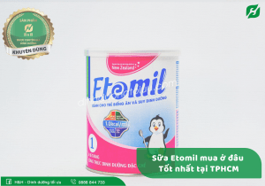 Read more about the article Sữa Etomil mua ở đâu tốt nhất tại TPHCM?
