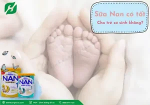 Read more about the article Sữa nan có tốt cho trẻ sơ sinh không? Những điều ba mẹ cần biết