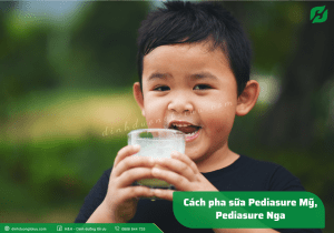 Read more about the article Mách mẹ cách pha sữa Pediasure Mỹ – Pediasure Nga chuẩn nhất