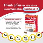 Viên uống bổ máu Feroglobin B12 – Bổ máu toàn diện, tăng khả năng hấp thụ dinh dưỡng