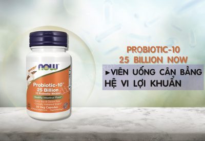 Probiotic-10 25 Billion Now có tốt không?
