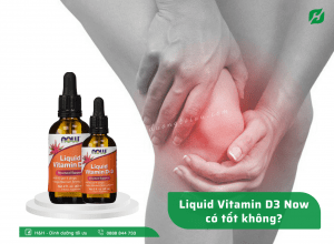Read more about the article Dung dịch giúp xương chắc khoẻ Liquid Vitamin D3 Now có tốt không?