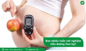 Read more about the article Bao nhiêu tuần xét nghiệm tiểu đường thai kỳ?