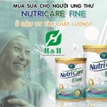 Sữa Nutricare Fine – Tăng cường miễn dịch cho bệnh nhân ung thư