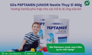 Sữa Peptamen Junior mua ở đâu uy tín chất lượng?