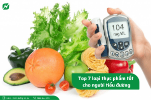 Read more about the article Mách bạn top 7 loại thực phẩm tốt cho người tiểu đường