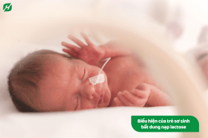 Read more about the article Biểu hiện của trẻ sơ sinh bất dung nạp lactose như thế nào?